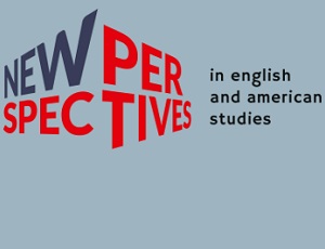 April Conference Fourteen. New Perspectives in English and American Studies