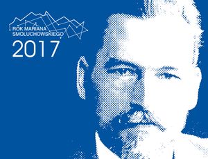 Under the guiding star of science. The centenary of Marian Smoluchowski's death